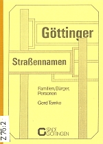 Verffentlichungen des Stadtarchivs Gttingen, Bd. 2 (1. Auflage 1986)