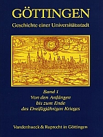 G�ttingen - Geschichte einer Universit�tsstadt, Bd. 1